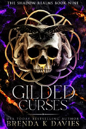 [The Shadow Realms 09] • Gilded Curses (The Shadow Realms, Book 9)